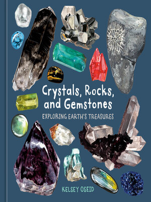 Crystals, Rocks, and Gemstones - ebook